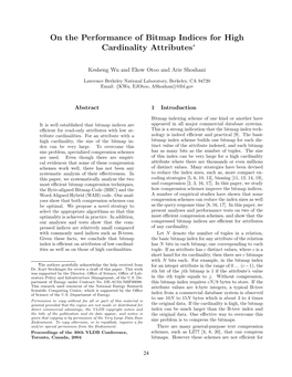 On the Performance of Bitmap Indices for High Cardinality Attributes∗