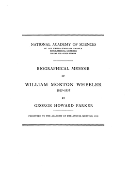 Biographical Memoir of William Morton Wheeler