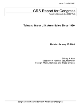 Taiwan: Major U.S. Arms Sales Since 1990