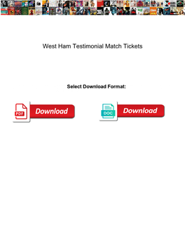 West Ham Testimonial Match Tickets