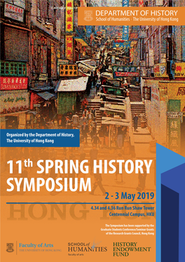 Jackie Wang, Shuang Wu, and Tim Yung on Behalf of the 11Th Spring History Symposium