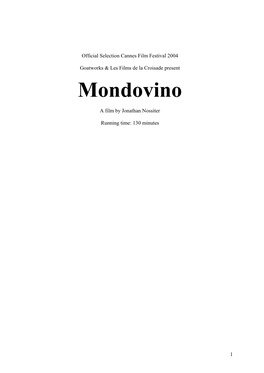 Mondovino Production Notes