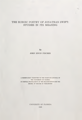 The Echoic Poetry of Jonathan Swift : Studies in Its Meaning