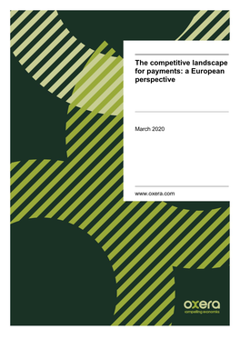 The Competitive Landscape for Payments: a European Perspective