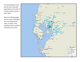The Tampa Museum of Art Partners with Nearly 300 Organizations in the State of Florida As Well As Several in Other States