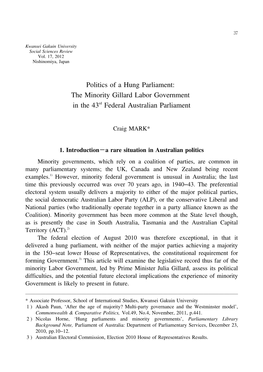 Politics of a Hung Parliament: the Minority Gillard Labor Government in the 43Rd Federal Australian Parliament