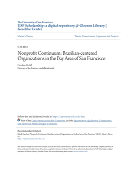 Brazilian-Centered Organizations in the Bay Area of San Francisco Caroline Rehill University of San Francisco, Csrehill@Usfca.Edu