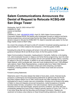 Salem Communications Announces the Denial of Request to Relocate KCBQ-AM San Diego Tower