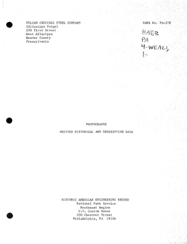 VULCAN CRUCIBLE STEEL COMPANY HAER'no. PA-278 (Aliquippa Forge) 100 First Street I West Aliquippa ' Beaver County 0