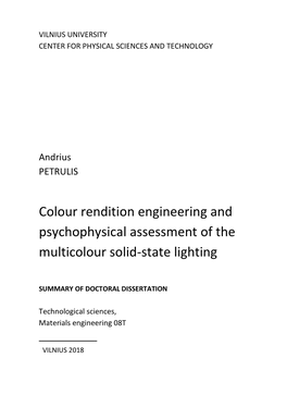 Colour Rendition Engineering and Psychophysical Assessment of the Multicolour Solid-State Lighting