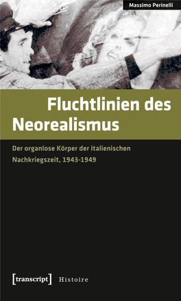 Fluchtlinien Des Neorealismus