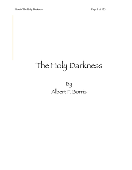 The Holy Darkness AFB