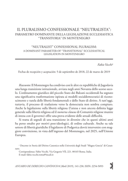 Il Pluralismo Confessionale “Neutralista”: Parametro Dominante Della Legislazione Ecclesiastica “Transitoria” in Montenegro