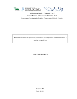 MCT Instituto Nacional De Pesquisas Da Amazônia – INPA Programa De Pós�Graduação Genética, Conservação E Biologia Evolutiva