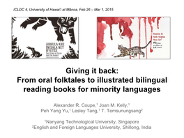 The Ao Language Spoken in the Mokokchung District of Nagaland, NE India by Approximately 232,000 People (Census of India 2001)