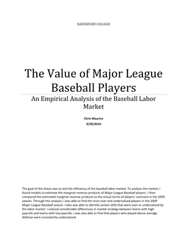 The Value of Major League Baseball Players an Empirical Analysis of the Baseball Labor Market