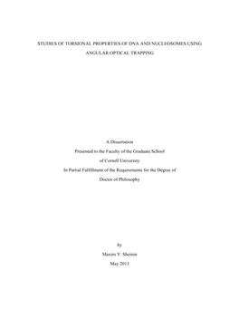 STUDIES of TORSIONAL PROPERTIES of DNA and NUCLEOSOMES USING ANGULAR OPTICAL TRAPPING a Dissertation Presented to the Faculty Of