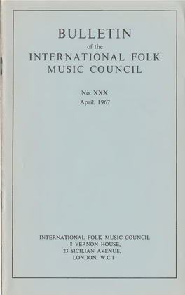 BULLETIN of the INTERNATIONAL FOLK MUSIC COUNCIL