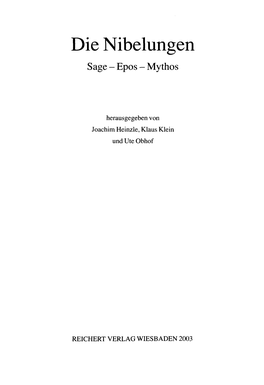 Die Nibelungen Sage - Epos - Mythos