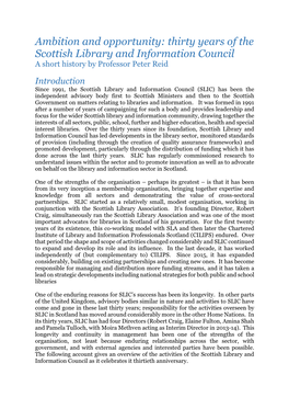 Ambition and Opportunity: Thirty Years of the Scottish Library and Information Council a Short History by Professor Peter Reid