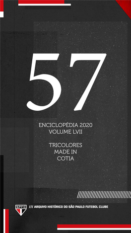 Enciclopédia 2020 Volume Lvii Tricolores Made in Cotia
