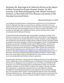 Disclaimer Re. Reportage by Dr. Katherine Horton on the Subject of What Transpired at Erasme Hospital, October 18, 2017 Onwards, in the Medical Kidnapping of Ms