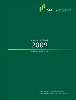 Annual Report, We Review the Initiatives Implemented in Fiscal 2008, Ended March 31, 2009, and Explain Our Management Policies for Fiscal 2009