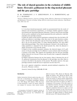 The Role of Shared Parasites in the Exclusion of Wildlife Hosts: Heterakis Gallinarum in the Ring-Necked Pheasant and the Grey P