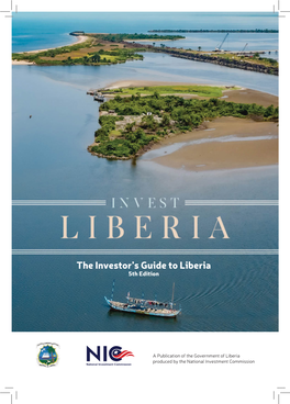 The Investor's Guide to Liberia