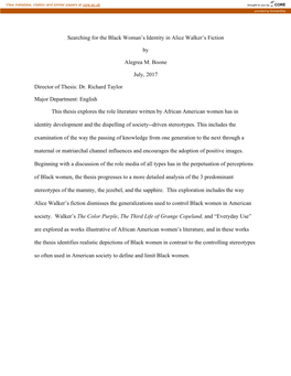 Searching for the Black Woman's Identity in Alice Walker's Fiction by Alegrea M. Boone July, 2017 Director of Thesis