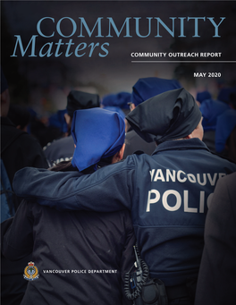 COMMUNITY Matters COMMUNITY OUTREACH REPORT