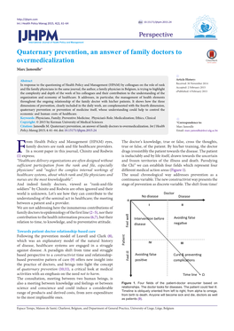 Quaternary Prevention, an Answer of Family Doctors to Overmedicalization Marc Jamoulle*