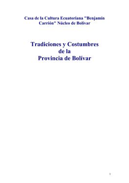 Tradiciones Y Costumbres De La Provincia De Bolívar