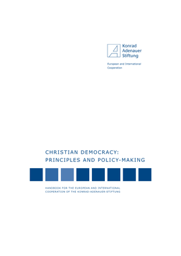 Christian Democracy: Principles and Policy-Making