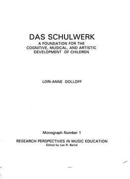 Das Schulwerk a Foundation for the Cognitive, Musical, and Artistic Development of Children
