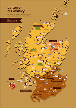 La Terre Du Whisky Un Guide Du Visiteur Des Cinq Régions Écossaises Productrices De Whisky Écosse