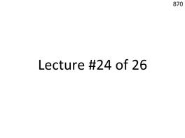 Lecture Notes 24