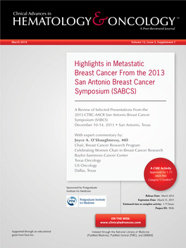 Highlights in Metastatic Breast Cancer from the 2013 San Antonio Breast Cancer