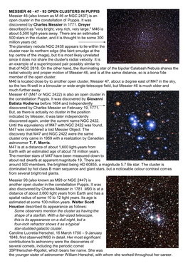 MESSIER 46 - 47 - 93 OPEN CLUSTERS in PUPPIS Messier 46 (Also Known As M 46 Or NGC 2437) Is an Open Cluster in the Constellation of Puppis