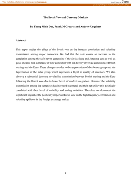 The Brexit Vote and Currency Markets by Thong Minh Dao, Frank Mcgroarty and Andrew Urquhart Abstract This Paper Studies The