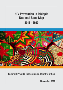 HIV Prevention in Ethiopia National Road Map 2018 - 2020