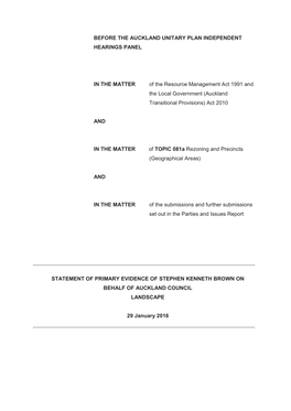 BEFORE the AUCKLAND UNITARY PLAN INDEPENDENT HEARINGS PANEL in the MATTER of the Resource Management Act 1991 and the Local