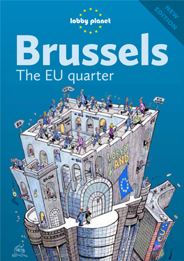 Brussels the EU Quarter