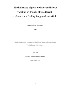 The Influences of Prey, Predators and Habitat Variables on Drought-Affected Forest Preference in a Darling Range Endemic Skink