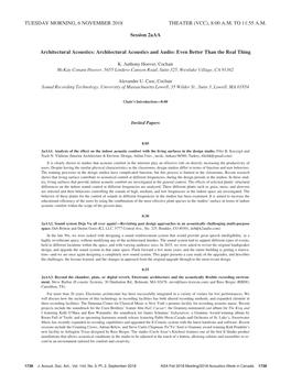 TUESDAY MORNING, 6 NOVEMBER 2018 THEATER (VCC), 8:00 A.M. to 11:55 A.M. Session 2Aaa Architectural Acoustics: Architectural Acou