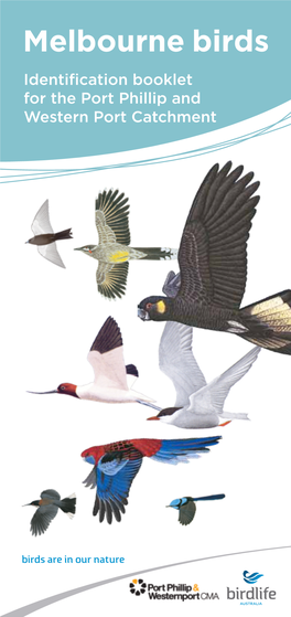 Melbourne Birds Identification Booklet for the Port Phillip and Western Port Catchment