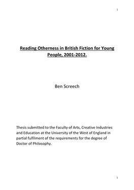 Reading Otherness in British Fiction for Young People, 2001-2012. Ben