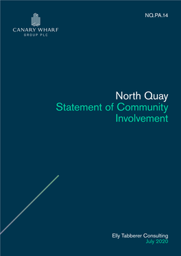 July 20203 NORTH QUAY - STATEMENT of COMMUNITY INVOLVEMENT