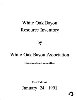 1991 White Oak Bayou Resource Inventory