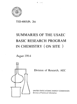 Summaries of the Usaec Basic Research Program in Chemistry (On Site )